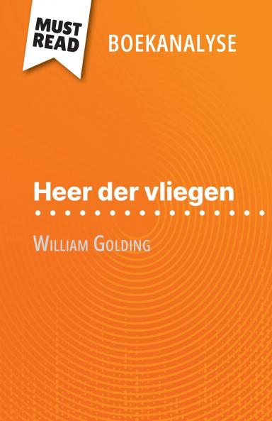 Heer der vliegen van William Golding (Boekanalyse)