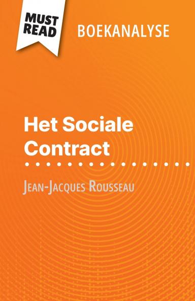 Het Sociale Contract van Jean-Jacques Rousseau (Boekanalyse)