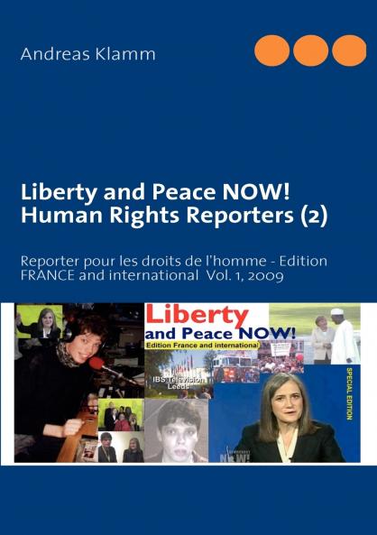 Liberty and Peace NOW! Human Rights Reporters (2)