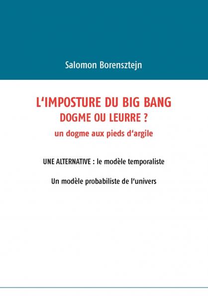 L'imposture du Big Bang