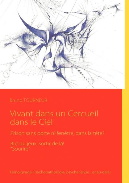 Vivant dans un Cercueil dans le Ciel