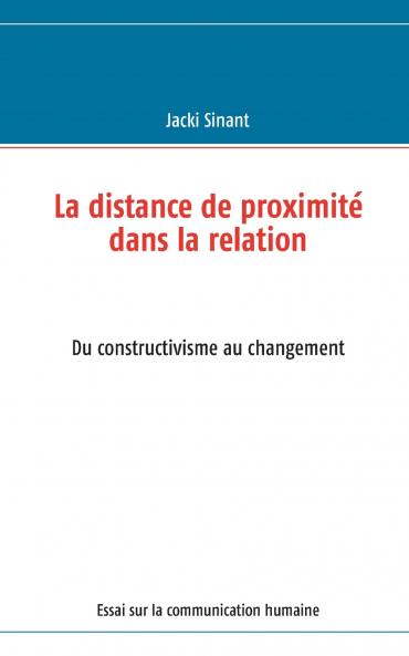 La distance de proximité dans la relation