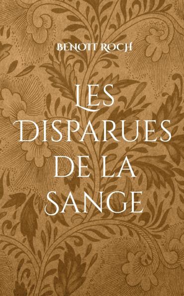 Les Disparues de la Sange