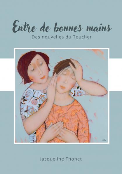 Entre de bonnes mains