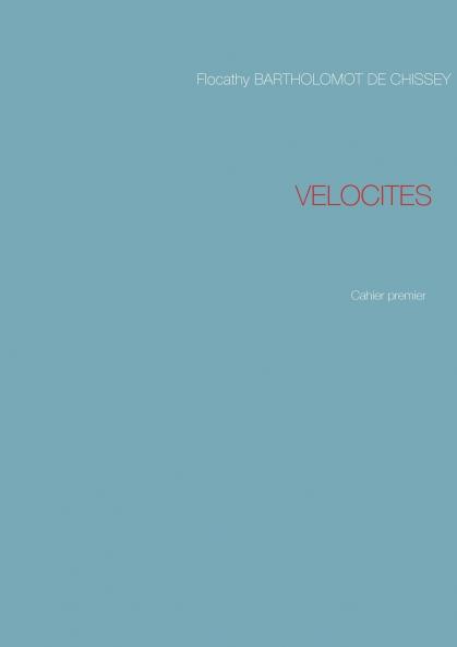 VELOCITES