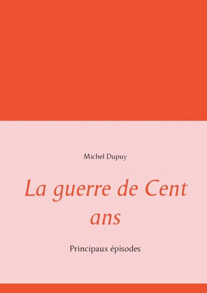 La guerre de Cent ans