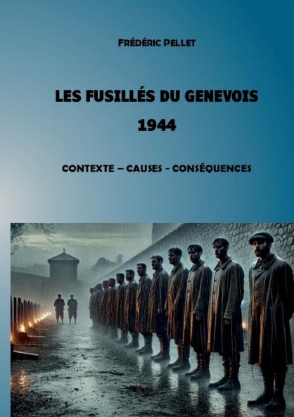 Les fusillés du Genevois - 1944