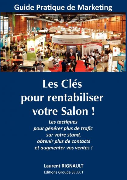 Les Clés pour rentabiliser votre Salon !