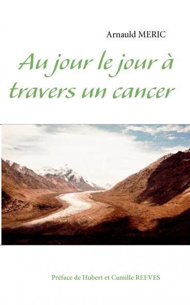 Au jour le jour à travers un cancer