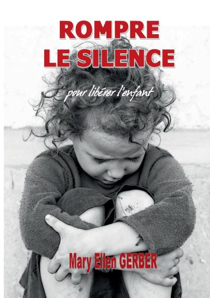 Rompre le Silence pour Libérer l'Enfant
