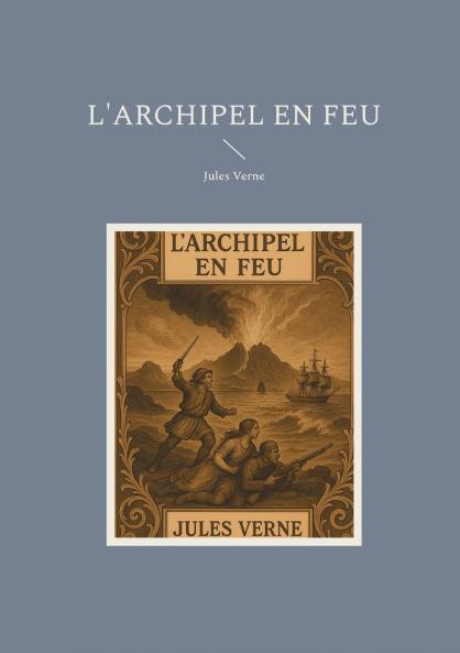 L'archipel en Feu