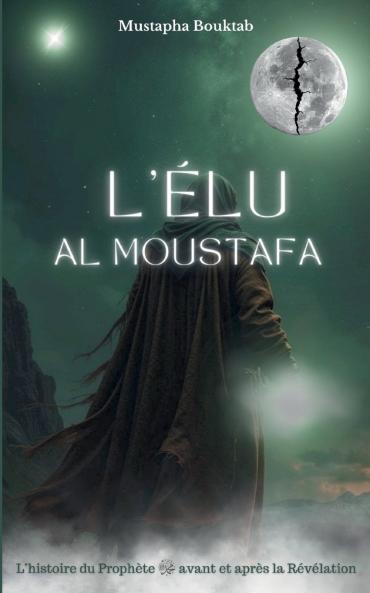 Al Moustafa L'Élu