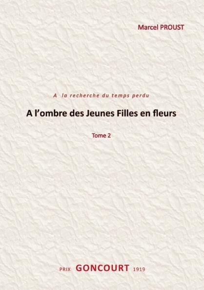 A l'ombre des jeunes filles en fleurs