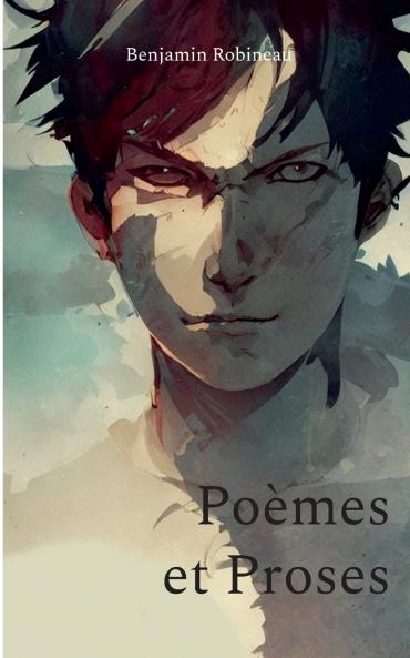 Poèmes et Proses
