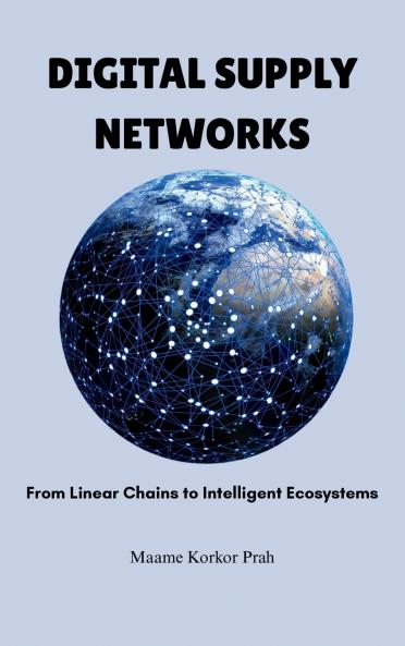 Digital Supply Networks