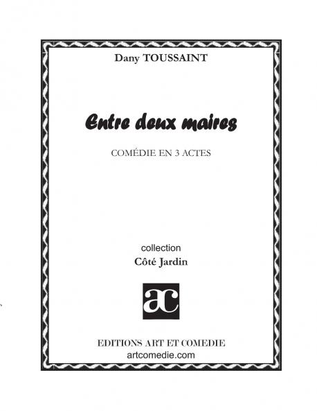 Entre deux maires