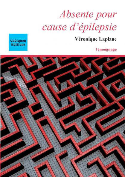 Absente pour cause d'épilepsie