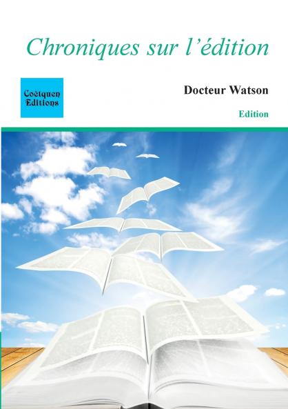 Chroniques sur l'édition
