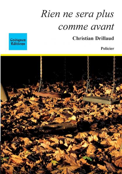 Rien ne sera plus comme avant