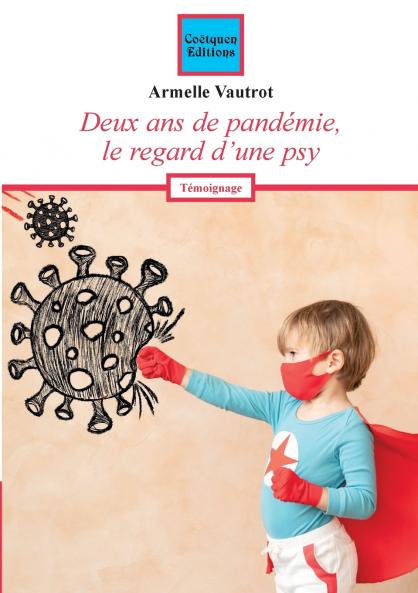 Deux ans de pandémie le regard d'une psy