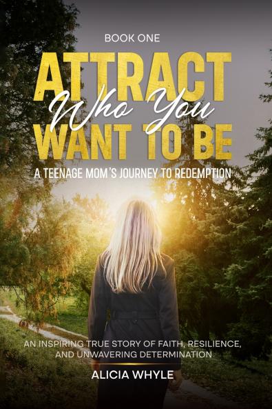 Attract Who You want to Be