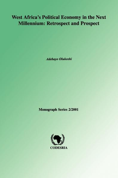 West Africa's Political Economy in the Next Millenium