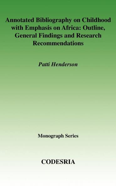 Annotated Bibliography Childhooh