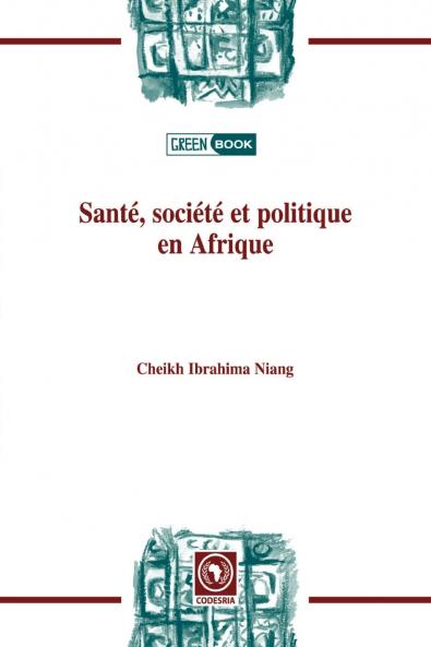 Santé société et politiqueen Afrique