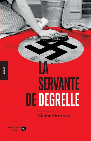 La Servante de Degrelle