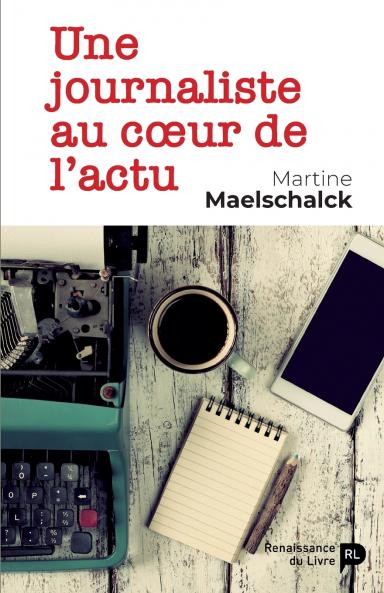 Une journaliste au cœur de l'actu