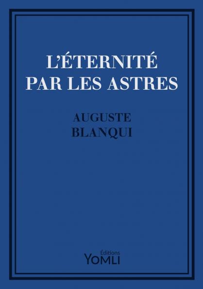 L'Éternité par les astres