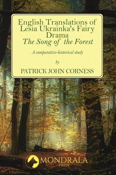 English Translations of Lesia Ukrainka's Fairy Drama The Song of the Forest
