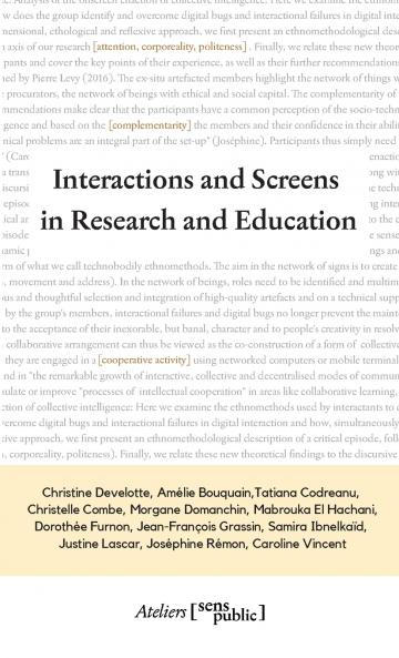 Interactions and Screens in Research and Education