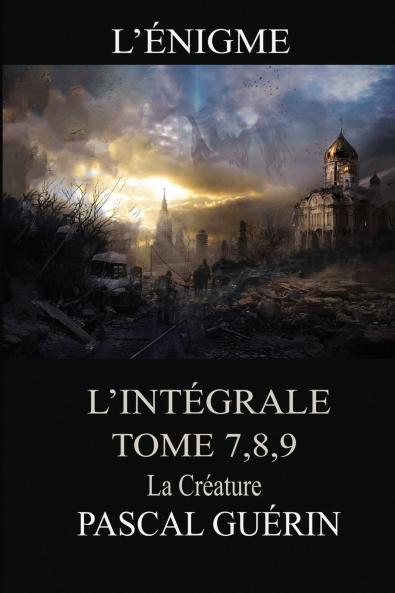 L'Énigme - l'intégral Tome 789 La Créature
