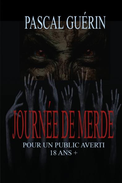 Journée de merde