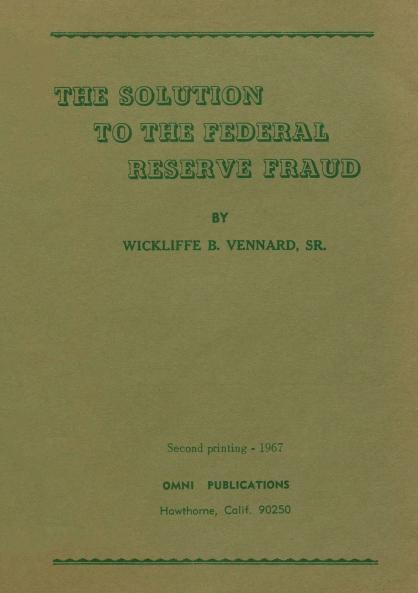 The Solution to the Federal Reserve Fraud