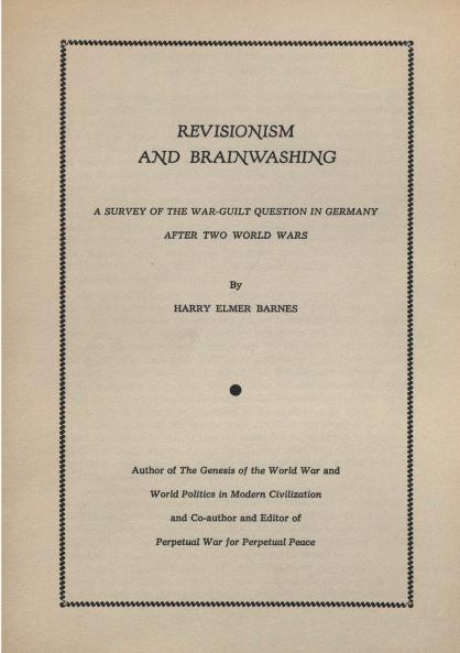 Revisionism and Brainwashing