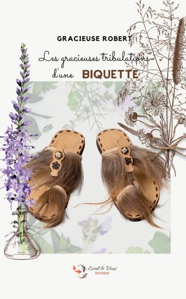 Les gracieuses tribulations d'une biquette