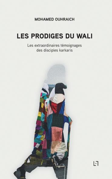 Les Prodiges du Wali