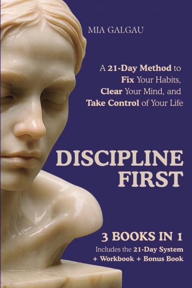 Discipline First