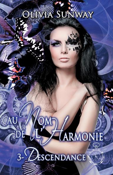 Au Nom de l'Harmonie tome 3
