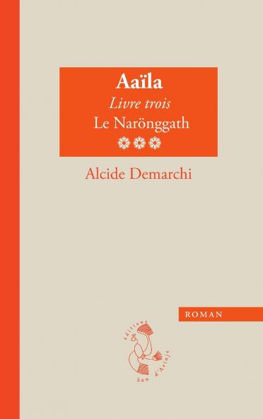 Aaïla livre trois Le Narönggath
