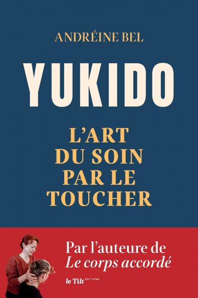 Yukido l'art du soin par le toucher