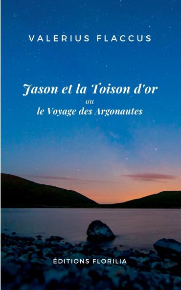 Jason et la Toison d'or ou le Voyage des Argonautes