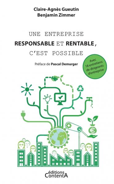 Une entreprise responsable et rentable c'est possible