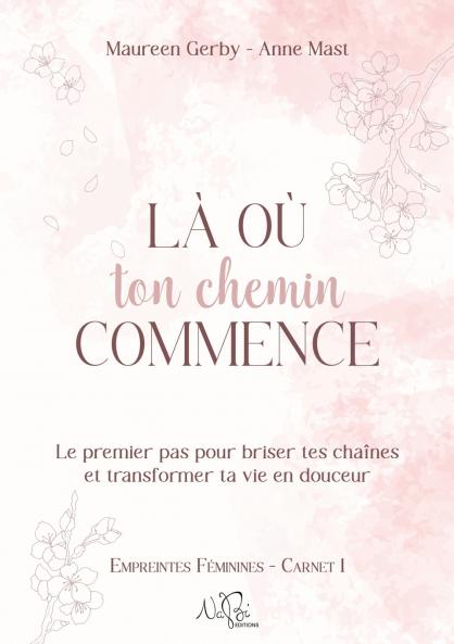 Là où ton chemin commence