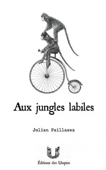Aux jungles labiles