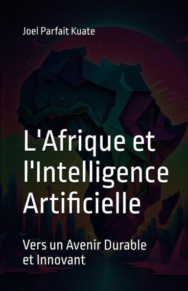 L'Afrique et l'Intelligence Artificielle