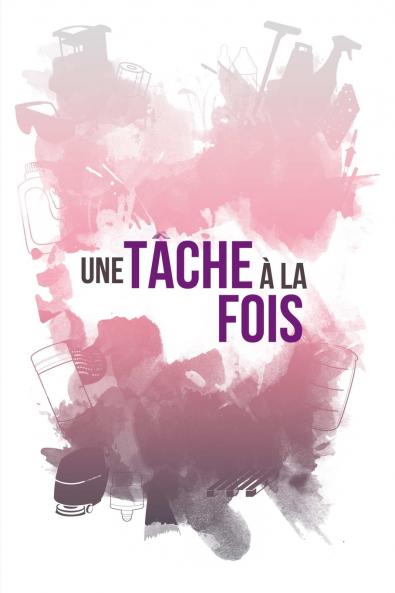 Une t��che �� la fois