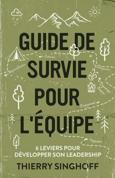 Guide de survie pour l'équipe